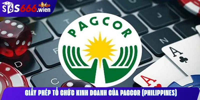 Giấy phép tổ chức kinh doanh của PAGCOR (Philippines)