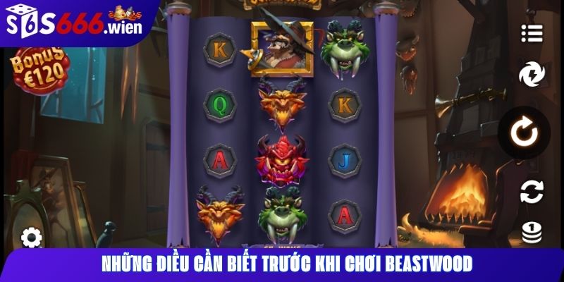 Những điều cần biết trước khi chơi Beastwood